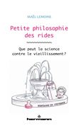 Petite philosophie des rides