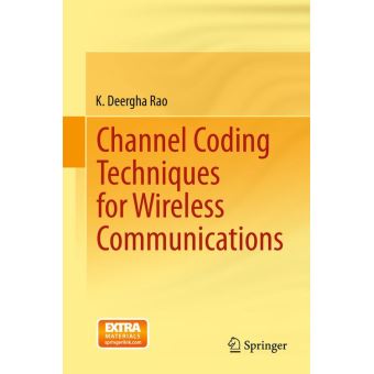 Channel coding techniques for wireless communications - relié - K ...