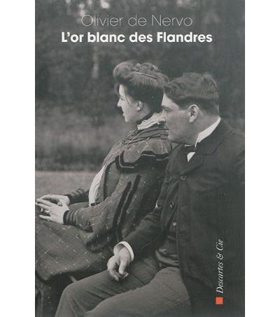 L'or blanc des Flandres