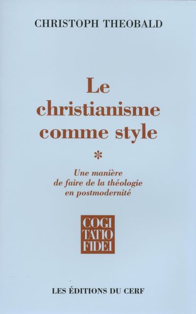 Le christianisme comme style, 1 - Christoph Theobald - broché