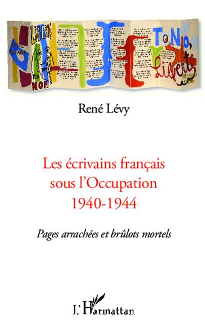 Les écrivains francais sous l'occupation 1940-1944