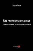 Un parcours résilient
