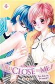 Too Close to Me ! T06