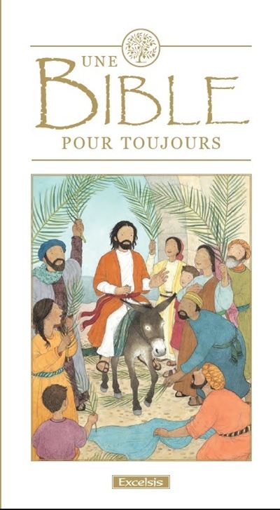 Une Bible de toujours