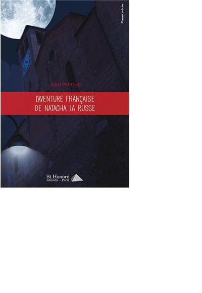 L'aventure française de Natacha La Russe