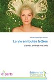 La vie en toutes lettres