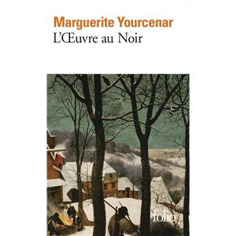 L œuvre Au Noir Poche Marguerite Yourcenar Achat Livre Fnac L œuvre Au Noir Poche Marguerite Yourcenar Achat Livre Fnac