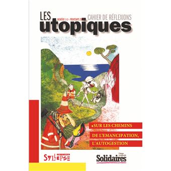 Sur les chemins de l'émancipation, l'autogestion