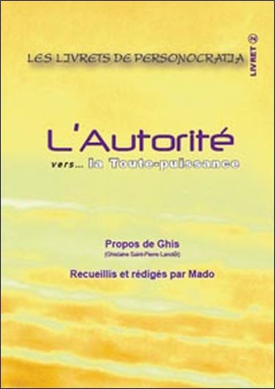 L'Autorité vers... la toute-puissance - Livret 2