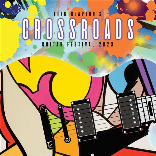 Eric Clapton's Crossroads Guitar Festival 2023 - Eric