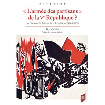 « L'armée des partisans » de la Ve République ?