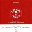 Le Club alpin français : 150 ans d'histoires