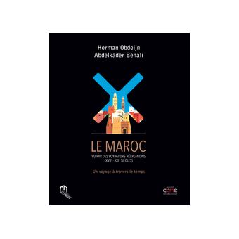 Le Maroc vu par les voyageurs néerlandais