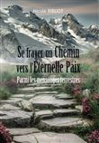 Se Frayer un Chemin