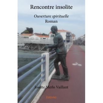 Rencontre insolite