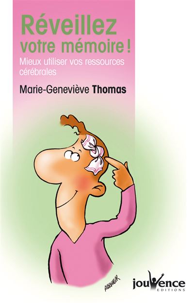 N°45 Réveillez votre mémoire