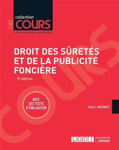Droit des suretes et de la publicite fonciere 3eme edition - Marc Mignot - broché