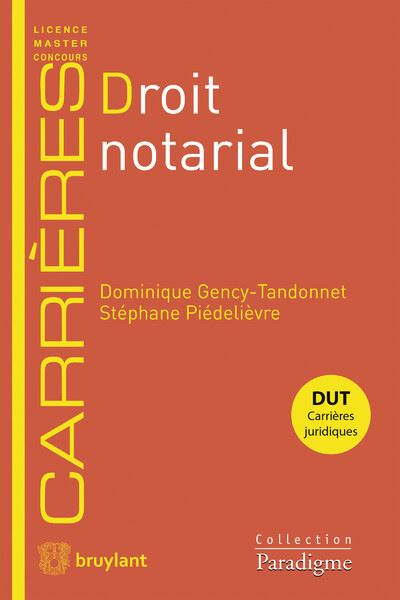 Droit notarial - Dominique Gency-Tandonnet - broché