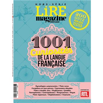 Lire Magazine Littéraire : 1001 curiosités de la langue française