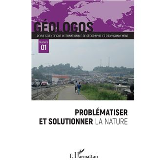 Problématiser et solutionner la nature