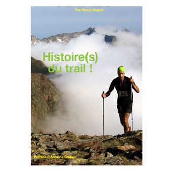 Histoire(s) du trail !