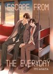 Escape From The Everyday
