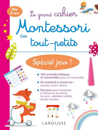 Mon grand cahier Montessori des tout-petits Spécial jeux