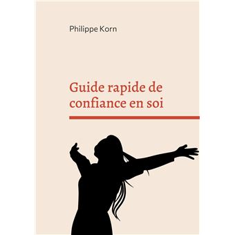 Guide rapide de confiance en soi