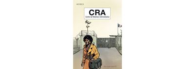CRA - Centre de rétention administrative