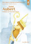 Saint Aubert, fondateur du Mont-Saint-Michel