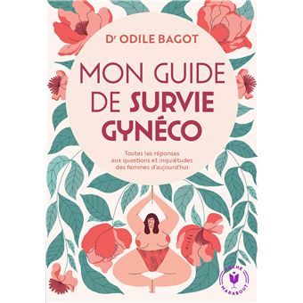Mon guide de survie gynéco