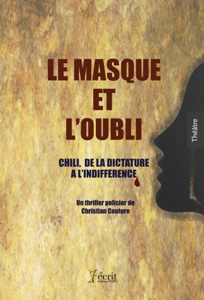 Le masque et l'oubli