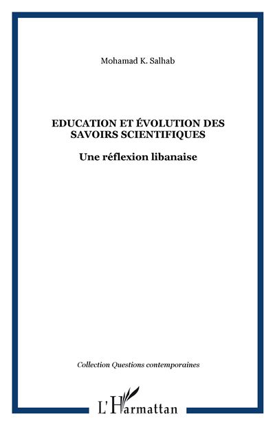 Education et évolution des savoirs scientifiques