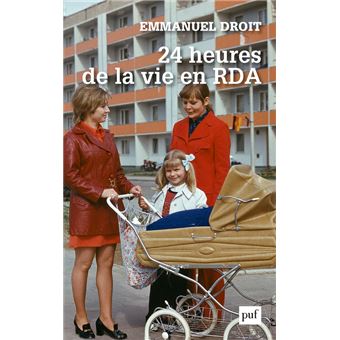 24 heures de la vie en RDA