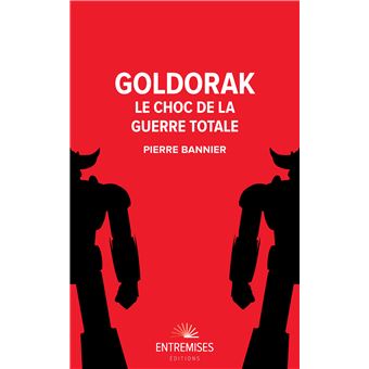 Goldorak - Le choc de la guerre totale