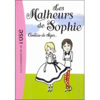 La Comtesse de Ségur 01 - Les malheurs de Sophie