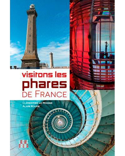 Visitons les phares de France