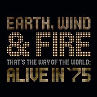 That's The Way of The World Alive in 75