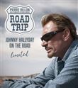 Road Trip Limited - Johnny Hallyday on the road
