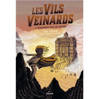 Les Vils Veinards, Tome 02