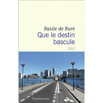 Que le destin bascule