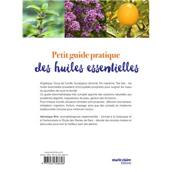 Petit guide pratique des huiles essentielles