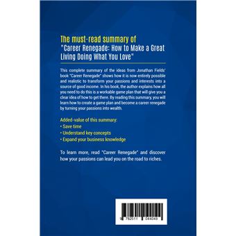 Summary: Career Renegade