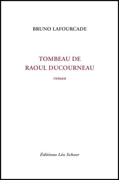Tombeau de raoul ducourneau