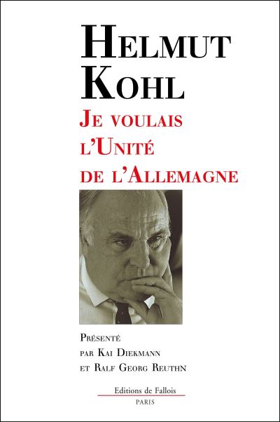 Je voulais l'unite de l'allemagne