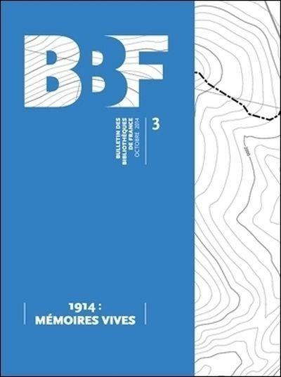 1914 : Mémoires vives -  Collectif - broché
