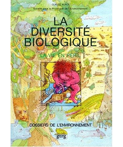 La Diversité biologique