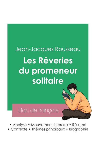 Les Rêveries Du Promeneur Solitaire Résumé www.fnac.com