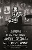 Miss Peregrine, Tome 06