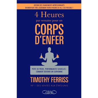 La Semaine de 4 Heures - Timothy Ferriss